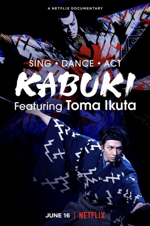 دانلود فیلم Sing, Dance, Act: Kabuki featuring Toma Ikuta