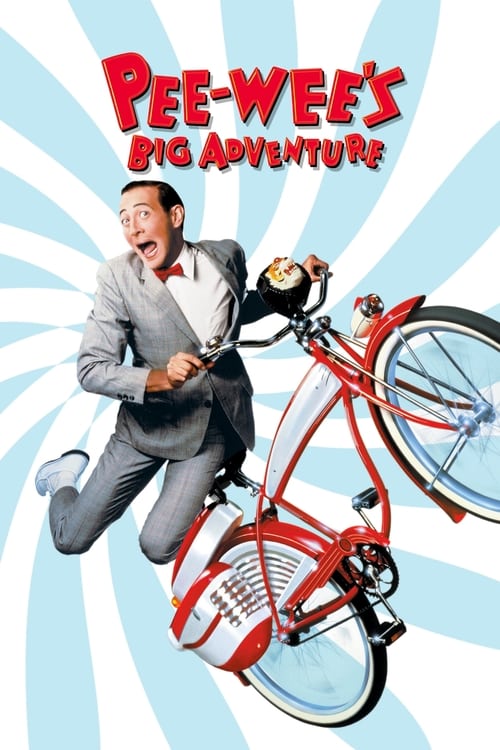 دانلود فیلم Pee-wee’s Big Adventure – ماجراجویی بزرگ پی‌وی