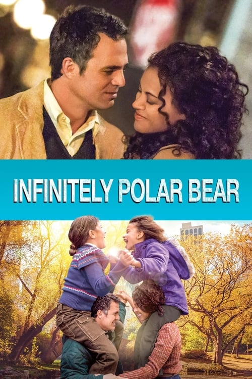 دانلود فیلم Infinitely Polar Bear – بی نهایت خرس قطبی