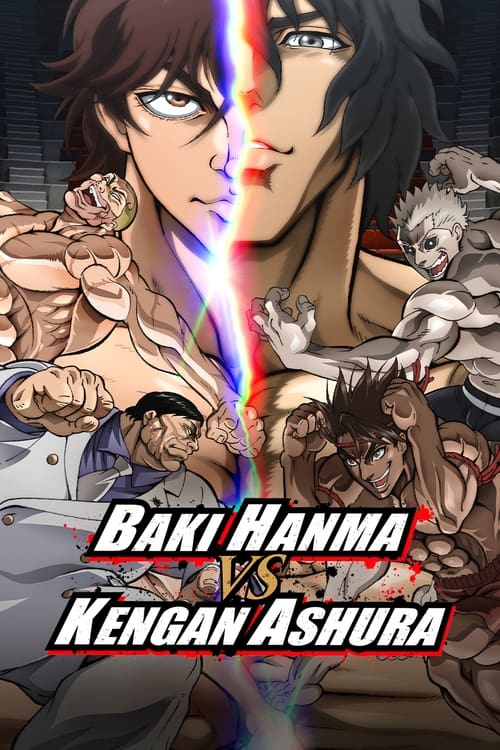 دانلود فیلم Baki Hanma VS Kengan Ashura باکی هانما در برابر کنگان آشورا