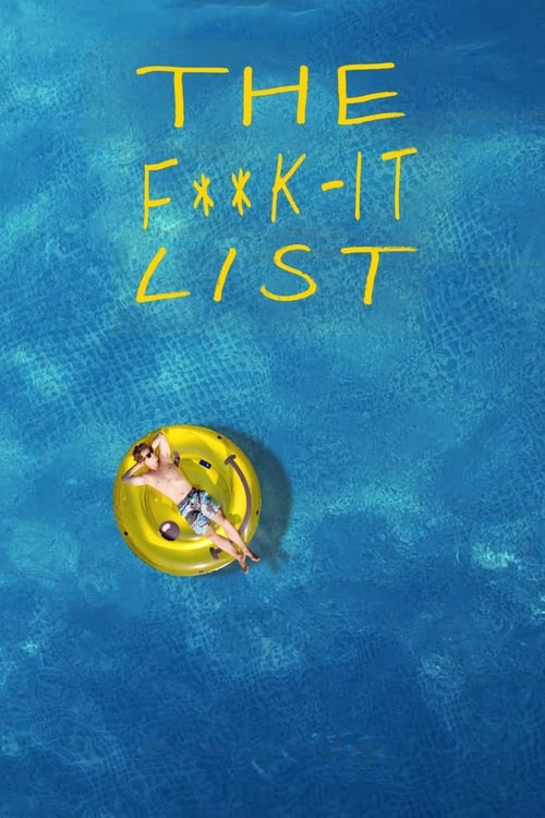 دانلود فیلم The F**k-It List